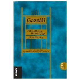 Filozofların Tutarsızlığı - El-gazzali