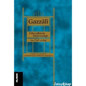 Filozofların Tutarsızlığı - imami gazali