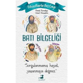 Filozoflarla Beş Çayı - Batı Bilgeliği - Olimpos Yayınları