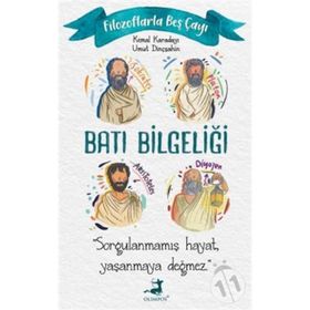 Filozoflarla Beş Çayı - Batı Bilgeliği - Olimpos Yayınları