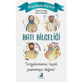 Filozoflarla Beş Çayı - Batı Bilgeliği - Olimpos Yayınları