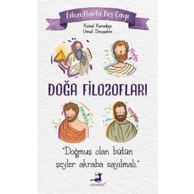 Filozoflarla Beş Çayı - Doğa Filozofları - Olimpos Yayınları