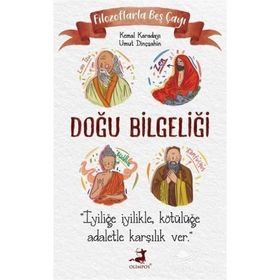 Filozoflarla Beş Çayı - Doğu Bilgeliği - Olimpos Yayınları