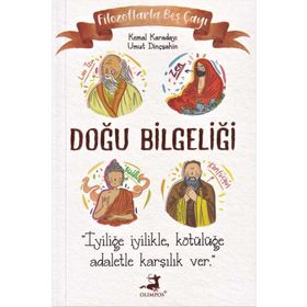 Filozoflarla Beş Çayı - Doğu Bilgeliği - Olimpos Yayınları