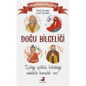 Filozoflarla Beş Çayı - Doğu Bilgeliği - Olimpos Yayınları