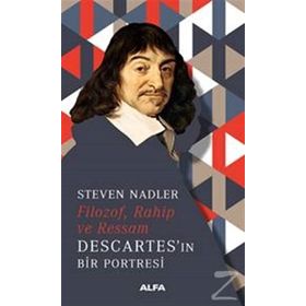 Filozof,Rahip ve Ressam Descartes’in Bir Portresi - Steven Nadler