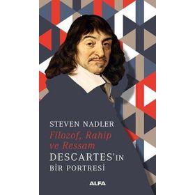 Filozof,Rahip ve Ressam Descartes’in Bir Portresi - Steven Nadler