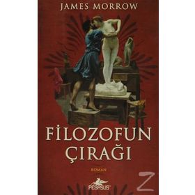 FILOZOFUN ÇIRAĞI - JAMES MORROW