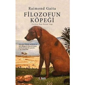 FILOZOFUN KÖPEĞİ - RAIMOND GAITA