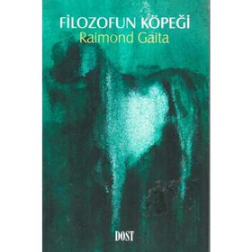 FILOZOFUN KÖPEĞİ - RAIMOND GAITA