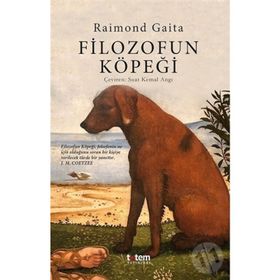 FILOZOFUN KÖPEĞİ - RAIMOND GAITA