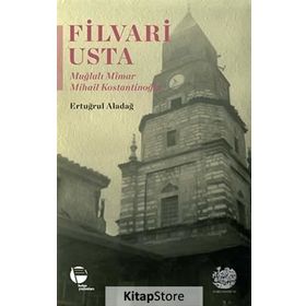 Filvari Usta - Ertuğrul Aladağ