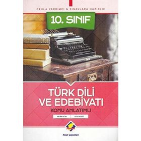 Final Yayınları 10.sınıf Türk Dili Ve Edebiyatı Konu Anlatımlı