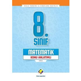 Final Yayınları 8. Sınıf Matematik Konu Anlatımlı