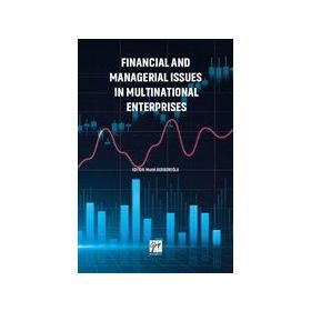 Financial and Managerial Issues in Multınational Enterprises - Gazi Kolektif