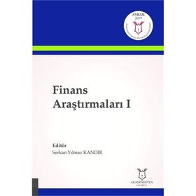 Finans Araştırmaları 1 - Serkan Yılmaz Kandır