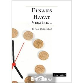 FINANS, HAYAT, VESAIRE - BELMA ÖZTÜRKKAL