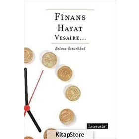FINANS, HAYAT, VESAIRE - BELMA ÖZTÜRKKAL