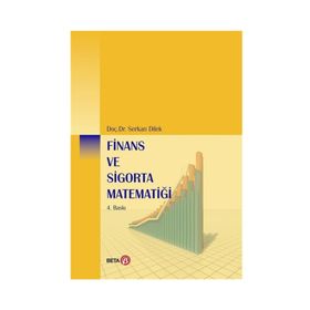 Finans ve Sigorta Matematiği - Serkan Dilek