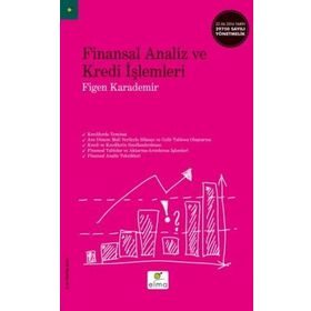Finansal Analiz ve Kredi İşlemleri - Figen Karademir