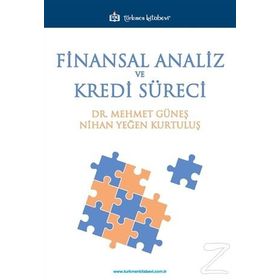 Finansal Analiz ve Kredi Süreci - Mehmet Güneş