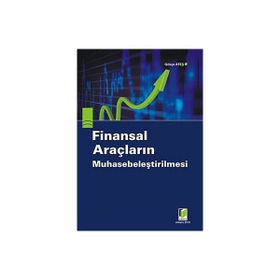 FINANSAL ARAÇLARIN MUHASEBELEŞTİRİLMESİ - GÖKÇE ATEŞ
