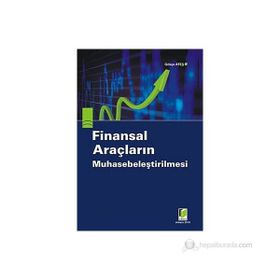 FINANSAL ARAÇLARIN MUHASEBELEŞTİRİLMESİ - GÖKÇE ATEŞ