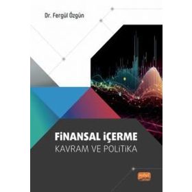 Finansal İçerme-Kavram ve Politika Nobel Bilimsel Eserler