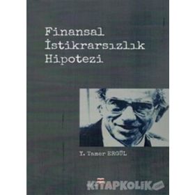 Finansal İstikrarsızlık Hipotezi - Y. Tamer Ergül