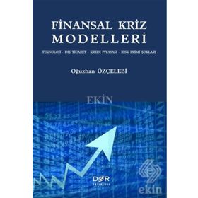 Finansal Kriz Modelleri - Oğuzhan Özçelebi