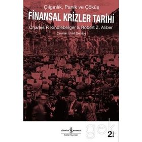 FINANSAL KRIZLER TARIHI - CHARLES P. KINDLEBERGER;ROBERT Z. ALIBER (ISBN:9786053609209)