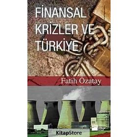 FINANSAL KRIZLER VE TÜRKİYE - FAHRI ÖZATAY