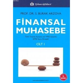 FINANSAL MUHASEBE (CILT 1) - SABRI BURAK ARZOVA