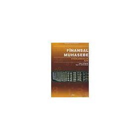 FINANSAL MUHASEBE UYGULAMACILAR İÇİN - ŞÜKRÜ DOKUR; SAIT YÜKSEL KAYGUSUZ