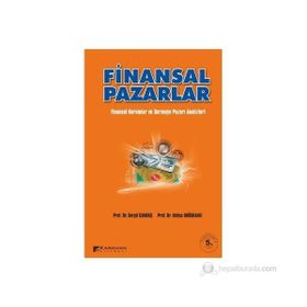 FINANSAL PAZARLAR FINANSAL KURUMLAR VE SERMAYE PAZARI ANALIZLERI - HATICE DOĞUKANLI;SERPIL CANBAŞ