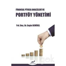 FINANSAL PIYASA ANALIZLER VE PORTFÖY YÖNETIMI - ENGIN DEMIREL