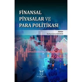 FINANSAL PIYASALAR VE PARA POLİTİKASI - ÖMER FARUK ÇOLAK (ISBN:9789755912059)