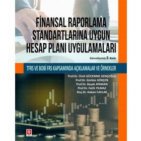Finansal Raporlama Standartlarına Uygun Hesap Planı Uygulamaları Ekin Yayınevi