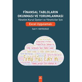 Finansal Tabloların Okunması ve Yorumlanması Excel Uygulamalı - Sait Y. Kaygusuz