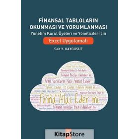 Finansal Tabloların Okunması ve Yorumlanması Excel Uygulamalı - Sait Y. Kaygusuz