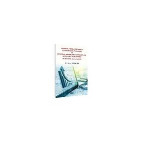 Finansal Türev Ürünlerin Uluslararası Muhasebe ve Finansal Raporlama Standartları Açısından İncelenmesi ve Bir Örnek Olay Çalışması - İlknur Koçak Şen
