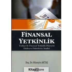 Finansal Yetkinlik - Hüseyin Aktaş
