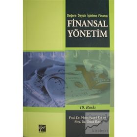 FINANSAL YÖNETİM DEĞERE DAYALI İŞLETME FİNANSI - METIN KAMIL ERCAN;ÜNSAL BAN