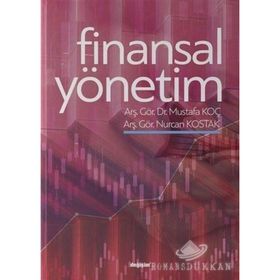 Finansal Yönetim - Mustafa Koç
