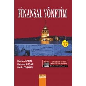 FINANSAL YÖNETİM - NURHAN AYDIN;MEHMET BAŞAR;METIN COŞKUN (ISBN:9786055681814)