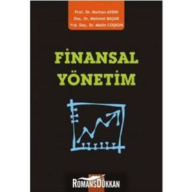 FINANSAL YÖNETİM - NURHAN AYDIN;MEHMET BAŞAR;METIN COŞKUN (ISBN:9786055681814)