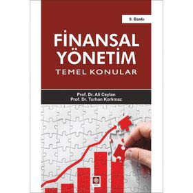 Finansal Yönetim Temel Konular - Ali Ceylan Turhan Korkmaz
