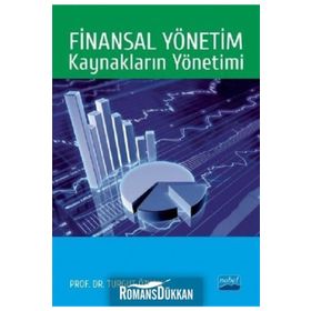 Finansal Yönetim - Varlıkların Yönetimi - Turgut Özkan