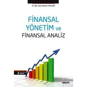Finansal Yönetim ve Finansal Analiz - Beyhan Yaslıdağ