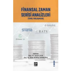Finansal Zaman Serisi Analizi Finansçılar İçin Temel Yaklaşımlar - İsmail Çeliki